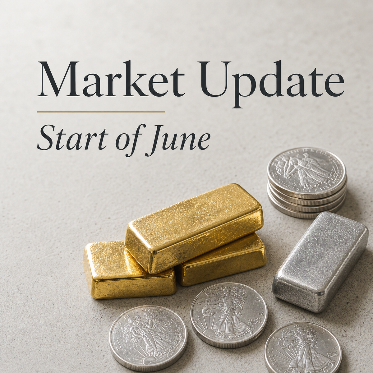 Precious metals market update, start of June 2026