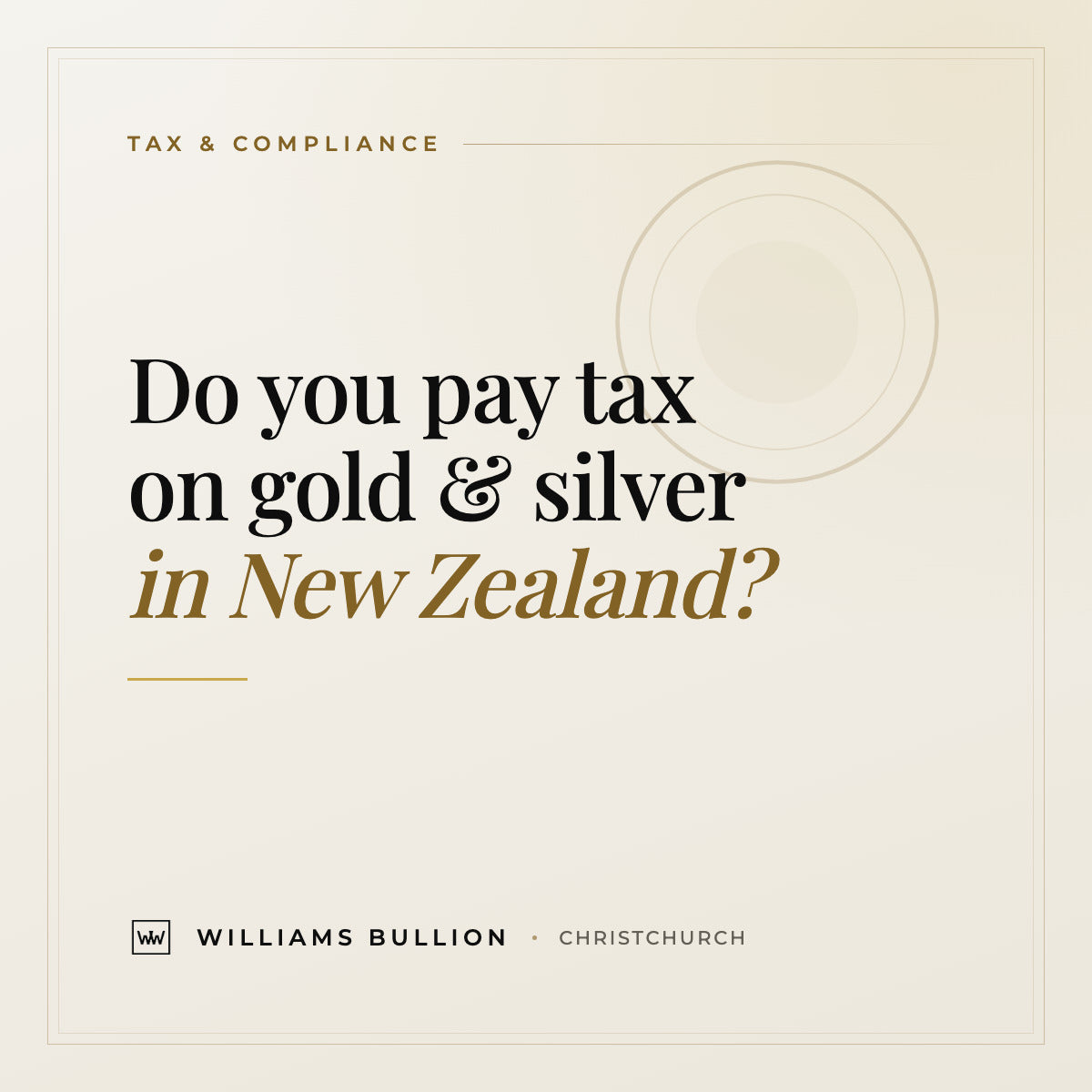 Pure Bullion guide cover: do you pay tax on gold and silver in New Zealand?