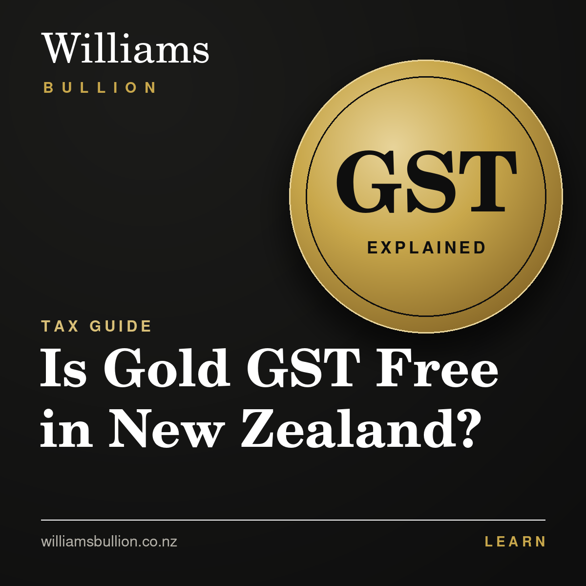 GST on gold and silver bullion in New Zealand explained