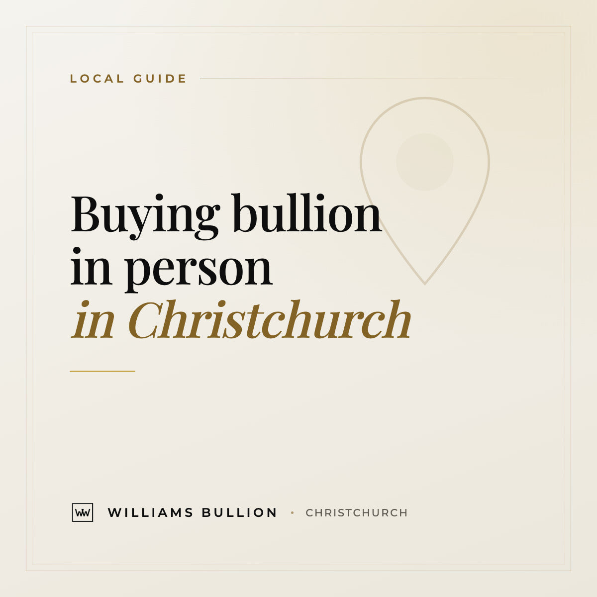 Pure Bullion guide cover: buying bullion in person in Christchurch